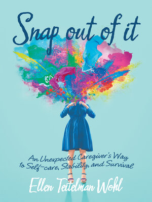 cover image of Snap out of It